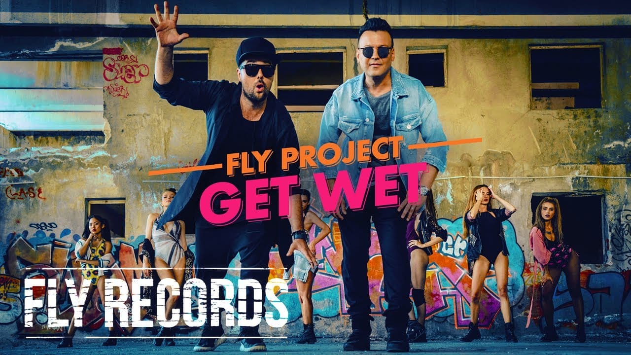 Fly Project – Get Wet (Official Video) by FLY RECORDS