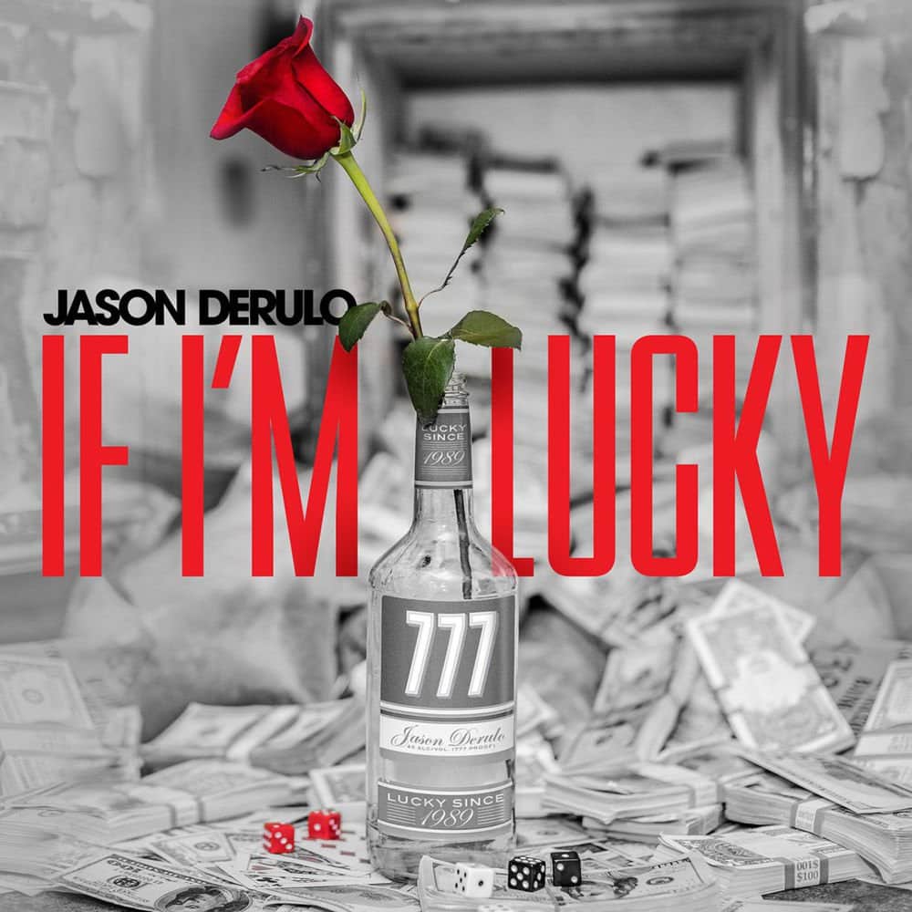 Jason Derulo – If I’m Lucky Part 2