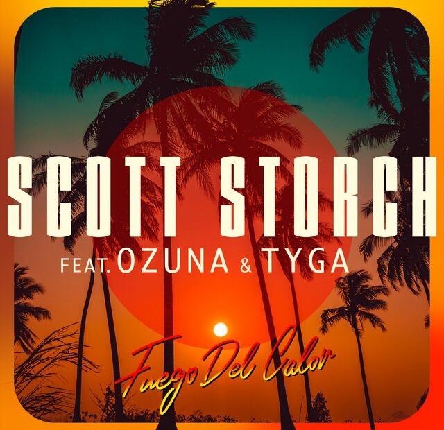 Scott Storch – Fuego Del Calor (feat. Ozuna & Tyga) [Official Video]