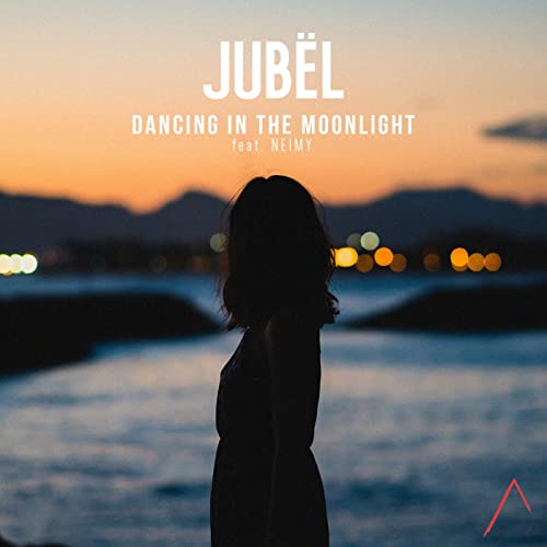 Jubel,Dancing In The Moonlight,(feat. NEIMY),(Official Music Video),