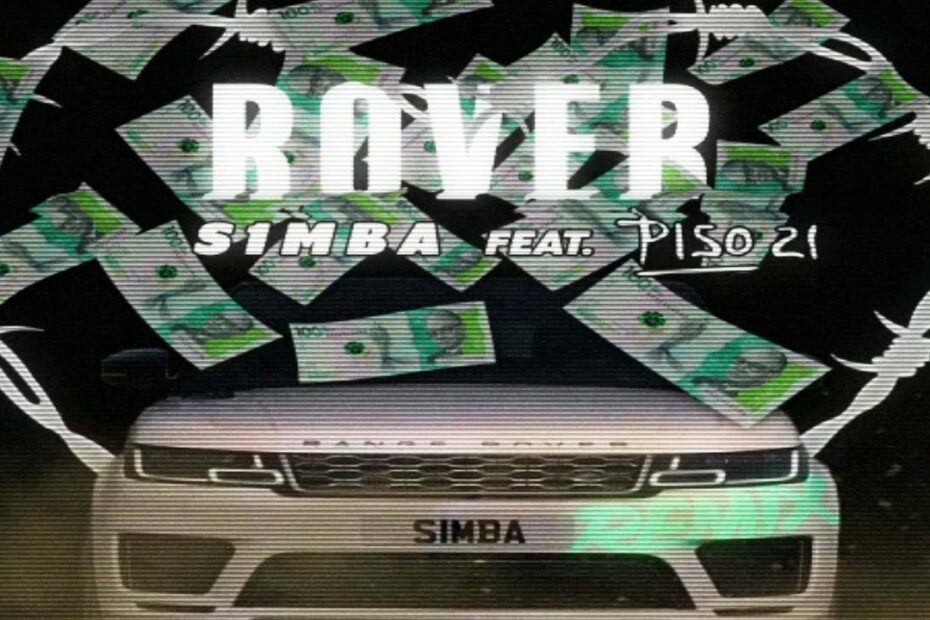 S1MBA - Rover (feat. Piso 21) [Official Lyric Video]
