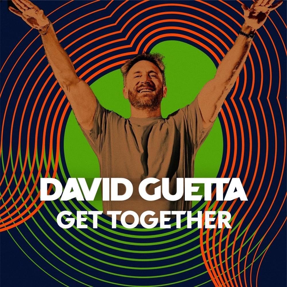 David Guetta – Get Together