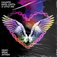 Galantis, David Guetta & Little Mix - Heartbreak Anthem (Official Music Video)