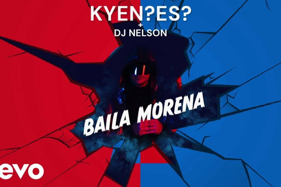 KYEN?ES? x DJ Nelson - Reggaetonista (Baila Morena + More) (Official Music Video)
