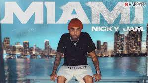 Miami - Nicky Jam Video Oficial